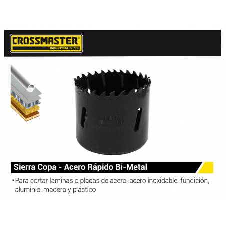 SIERRA COPA 27 mm ACERO RAPIDO BI METAL CROSSMASTER
